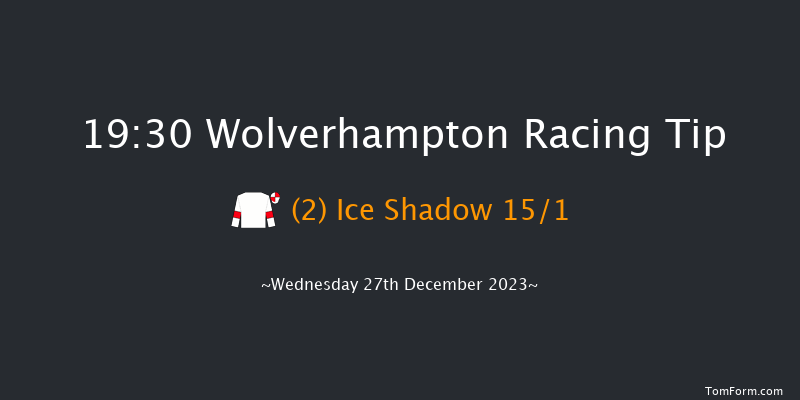 Wolverhampton 19:30 Handicap (Class 6) 9f Tue 26th Dec 2023