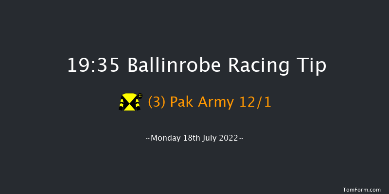 Ballinrobe 19:35 Handicap 13f Mon 20th Jun 2022