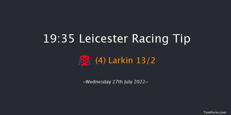 Leicester 19:35 Handicap (Class 6) 8f Wed 20th Jul 2022