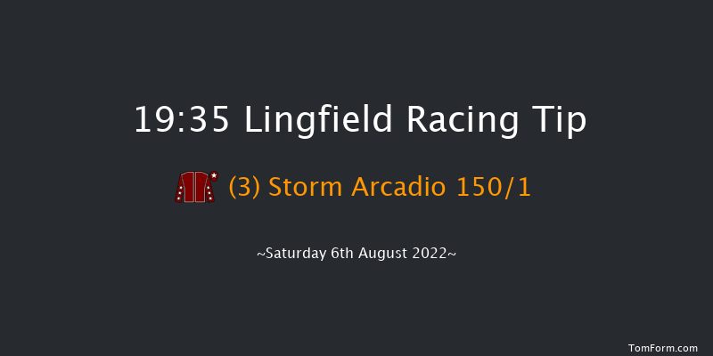 Lingfield 19:35 Maiden (Class 5) 12f Sat 30th Jul 2022