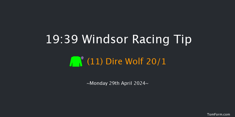 Windsor  19:39 Handicap (Class 6) 8f Mon 22nd Apr 2024