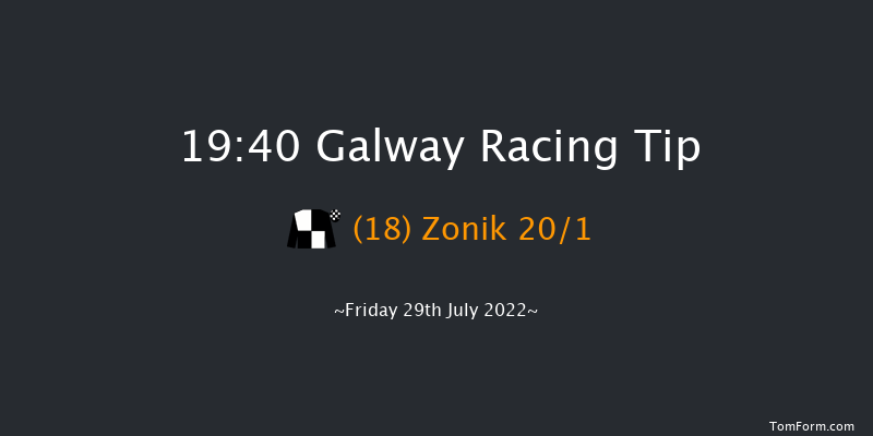 Galway 19:40 Handicap 8f Thu 28th Jul 2022