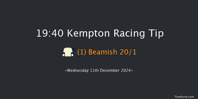 Kempton  19:40 Handicap (Class 2) 16f Wed 4th Dec 2024