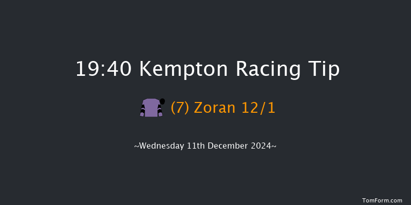 Kempton  19:40 Handicap (Class 2) 16f Wed 4th Dec 2024