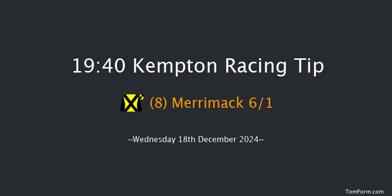 Kempton  19:40 Handicap (Class 5) 6f Wed 11th Dec 2024