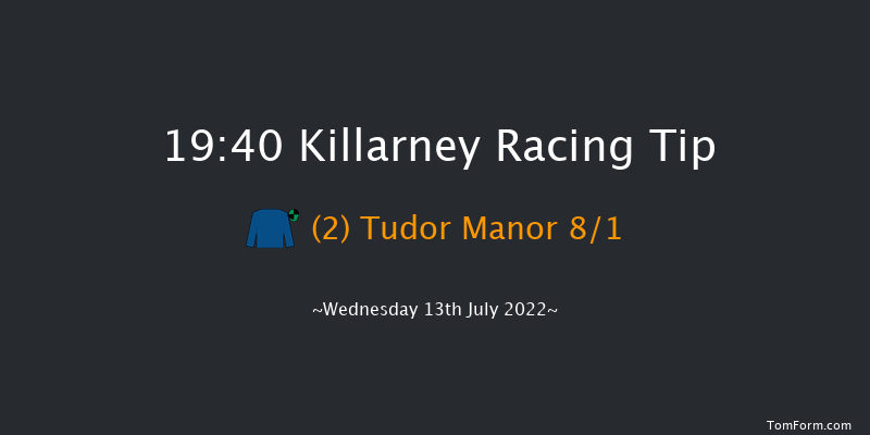 Killarney 19:40 Handicap 11f Tue 12th Jul 2022