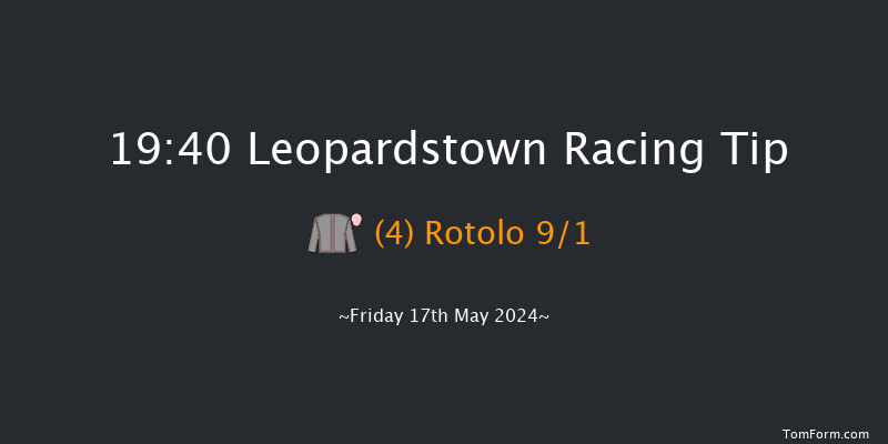 Leopardstown  19:40 Handicap 12f Sun 12th May 2024