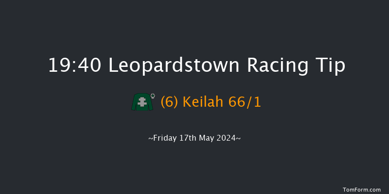 Leopardstown  19:40 Handicap 12f Sun 12th May 2024