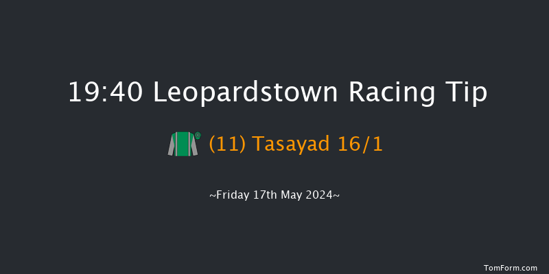 Leopardstown  19:40 Handicap 12f Sun 12th May 2024