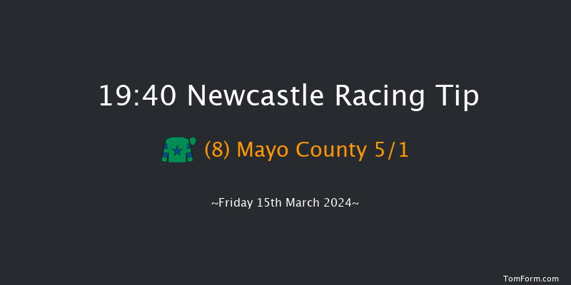 Newcastle  19:40 Handicap (Class 5) 7f Wed 13th Mar 2024