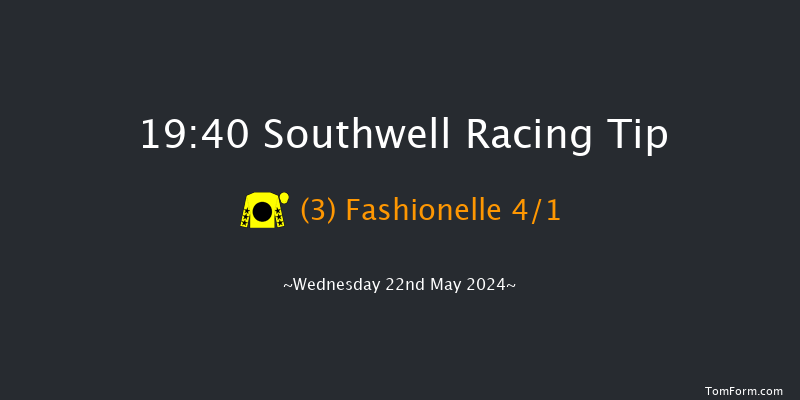 Southwell  19:40 Maiden Hurdle
(Class 4) 16f Tue 14th May 2024