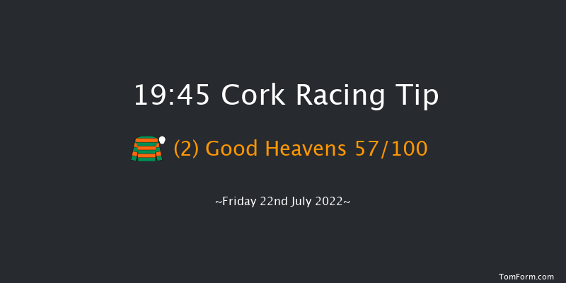 Cork 19:45 Stakes 8f Fri 8th Jul 2022