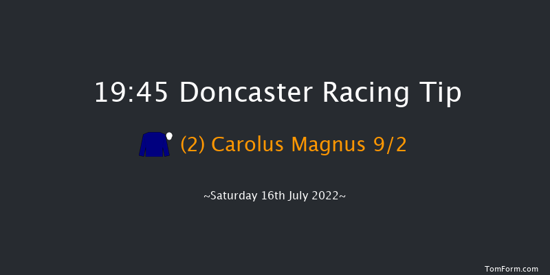 Doncaster 19:45 Handicap (Class 2) 10f Thu 7th Jul 2022