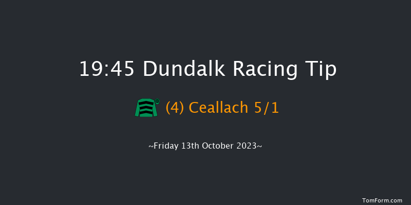 Dundalk 19:45 Handicap 12f Fri 6th Oct 2023