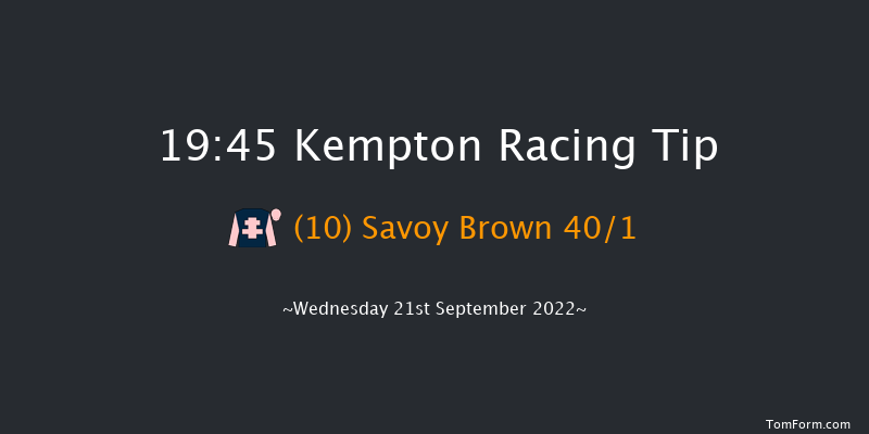 Kempton 19:45 Handicap (Class 6) 12f Fri 16th Sep 2022