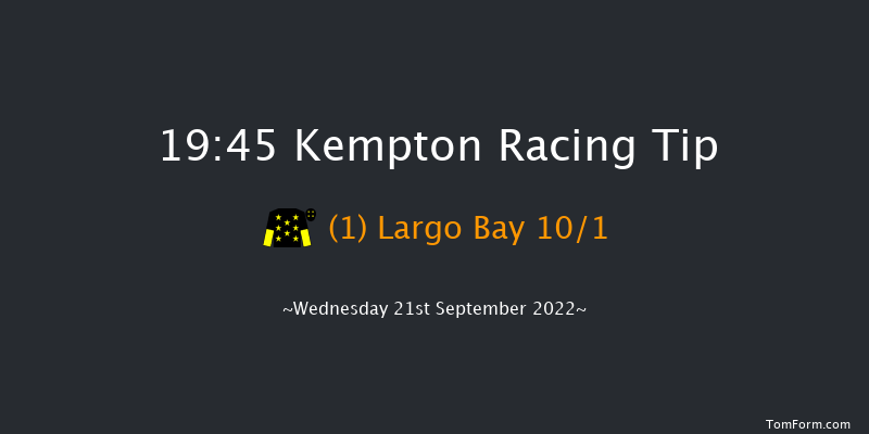 Kempton 19:45 Handicap (Class 6) 12f Fri 16th Sep 2022