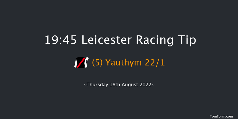 Leicester 19:45 Handicap (Class 5) 12f Sun 7th Aug 2022