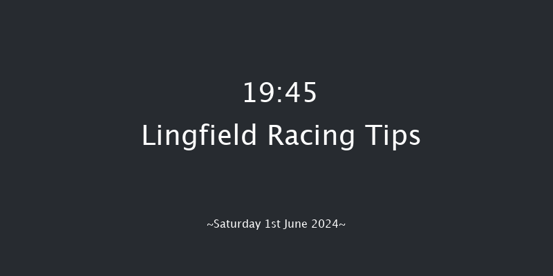 Lingfield  19:45 Handicap (Class 4) 8f Thu 30th May 2024