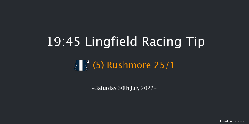 Lingfield 19:45 Handicap (Class 6) 10f Sat 23rd Jul 2022