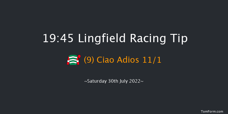 Lingfield 19:45 Handicap (Class 6) 10f Sat 23rd Jul 2022