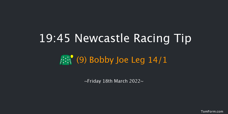 Newcastle 19:45 Handicap (Class 6) 7f Wed 16th Mar 2022