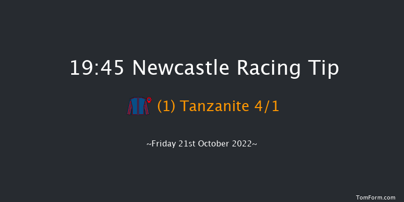 Newcastle 19:45 Handicap (Class 6) 6f Tue 18th Oct 2022