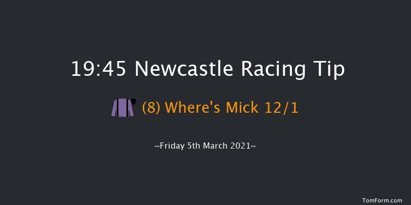 Betway Handicap Newcastle 19:45 Handicap (Class 4) 6f Tue 2nd Mar 2021