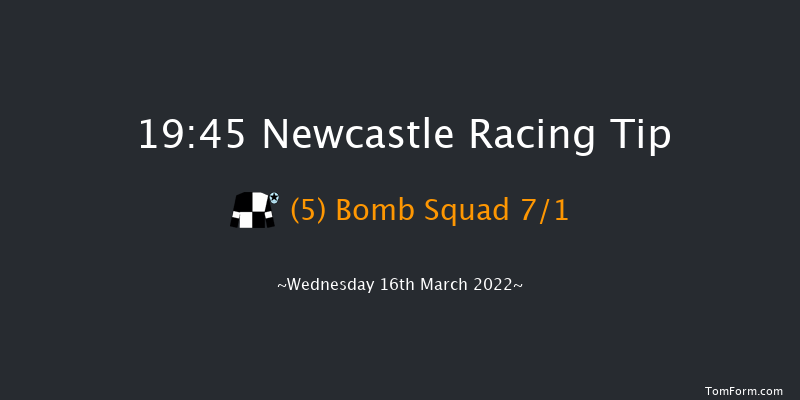 Newcastle 19:45 Handicap (Class 6) 6f Tue 15th Mar 2022