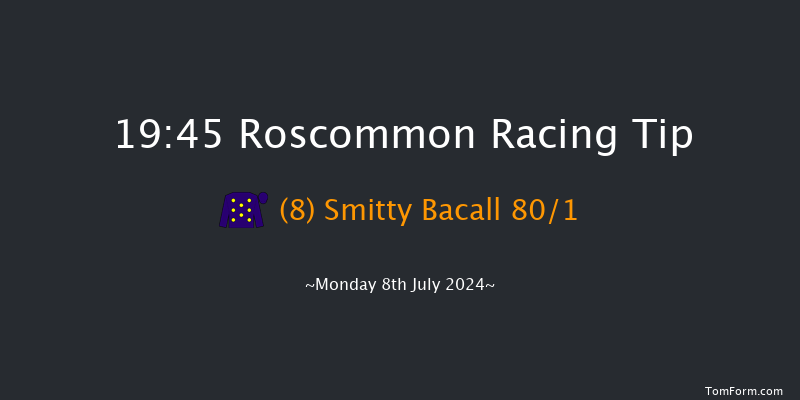 Roscommon  19:45 Handicap Hurdle 25f Tue 2nd Jul 2024