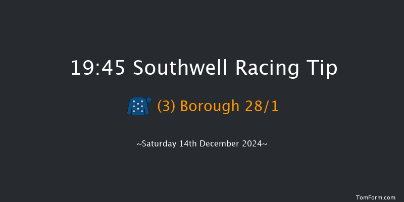 Southwell  19:45 Handicap (Class 6) 5f Fri 13th Dec 2024