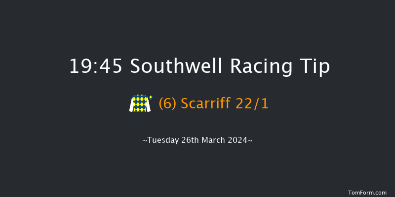 Southwell  19:45 Stakes (Class 6) 8f Thu 21st Mar 2024