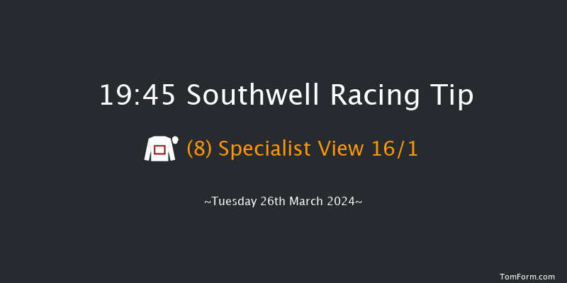 Southwell  19:45 Stakes (Class 6) 8f Thu 21st Mar 2024