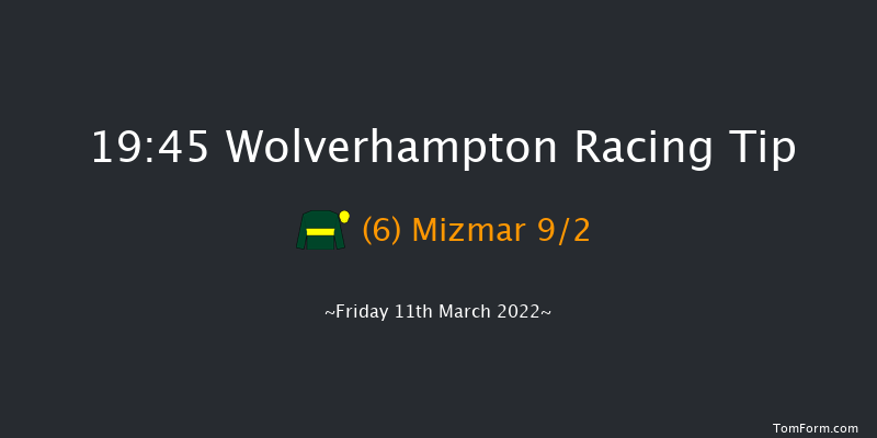 Wolverhampton 19:45 Stakes (Class 5) 10f Tue 8th Mar 2022