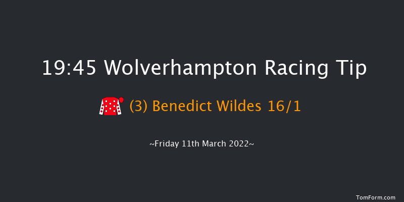 Wolverhampton 19:45 Stakes (Class 5) 10f Tue 8th Mar 2022