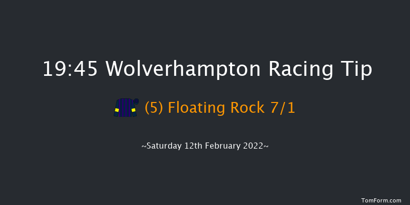 Wolverhampton 19:45 Handicap (Class 6) 12f Mon 7th Feb 2022