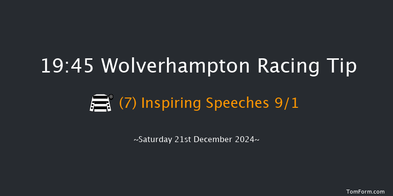 Wolverhampton  19:45 Handicap (Class 6) 9f Fri 20th Dec 2024