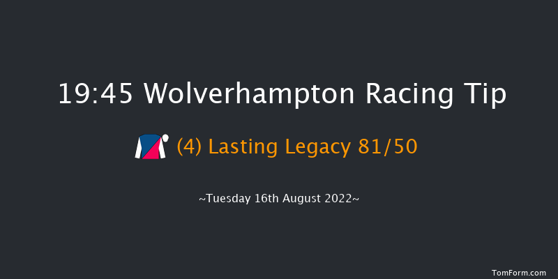 Wolverhampton 19:45 Handicap (Class 4) 12f Sat 13th Aug 2022