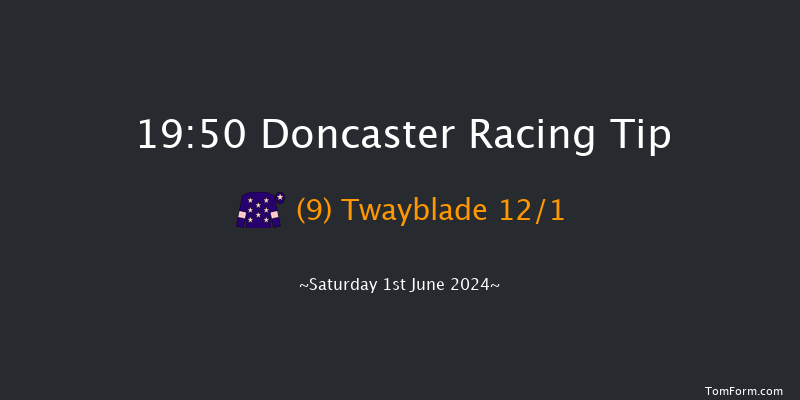 Doncaster  19:50 Handicap (Class 6) 6f Fri 31st May 2024