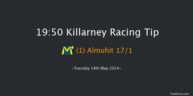 Killarney  19:50 Handicap 17f Mon 13th May 2024