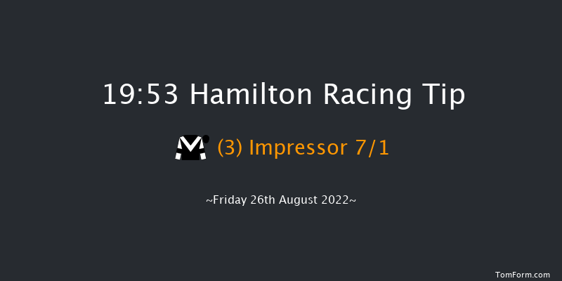 Hamilton 19:53 Handicap (Class 6) 5f Tue 16th Aug 2022