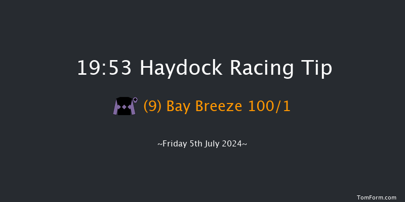 Haydock  19:53 Handicap
(Class 4) 7f Thu 4th Jul 2024