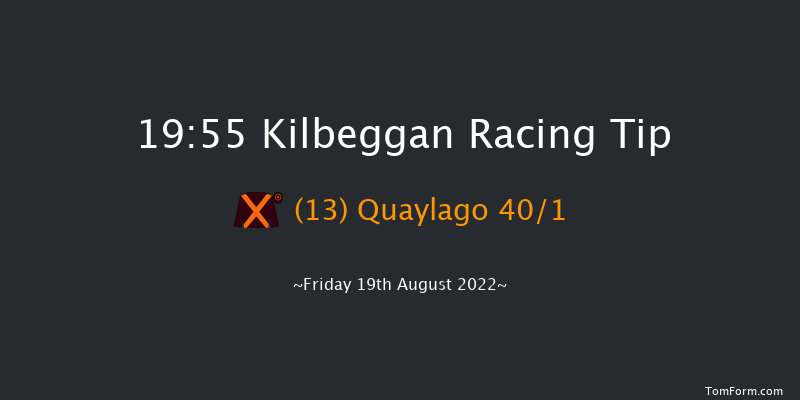 Kilbeggan 19:55 NH Flat Race 16f Sat 6th Aug 2022