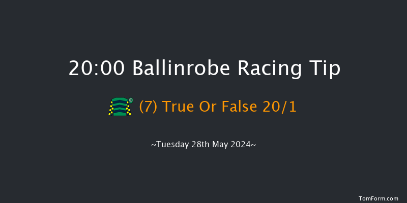 Ballinrobe  20:00 Handicap Hurdle 22f Mon 27th May 2024