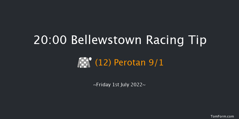 Bellewstown 20:00 Maiden 12f Thu 30th Jun 2022