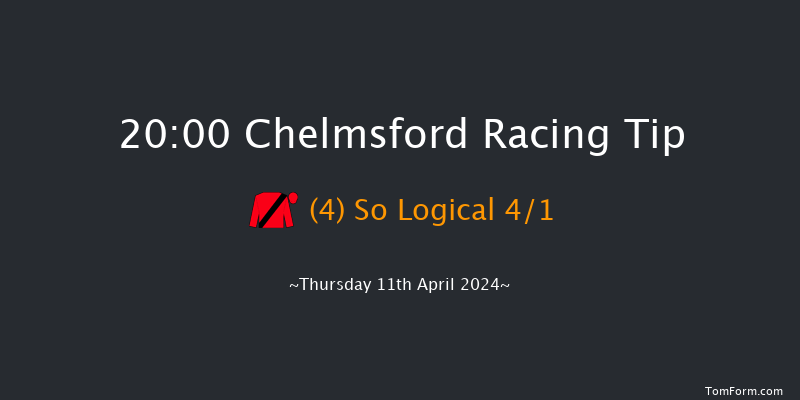 Chelmsford  20:00 Maiden (Class 5) 7f Sat 6th Apr 2024