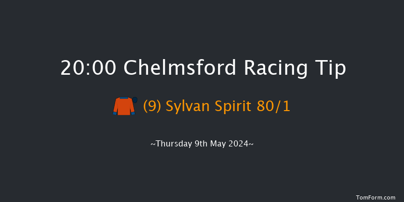 Chelmsford  20:00 Maiden (Class 5) 10f Thu 2nd May 2024