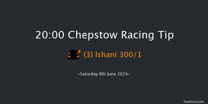 Chepstow  20:00 Handicap (Class 6) 8f Fri 31st May 2024