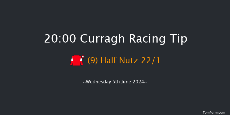 Curragh  20:00 Handicap 6f Sun 26th May 2024