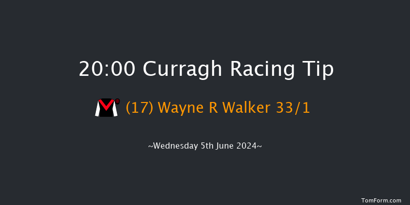 Curragh  20:00 Handicap 6f Sun 26th May 2024