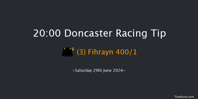 Doncaster  20:00 Handicap (Class 5) 7f Fri 28th Jun 2024